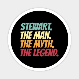 Stewart The Man The Myth The Legend Magnet